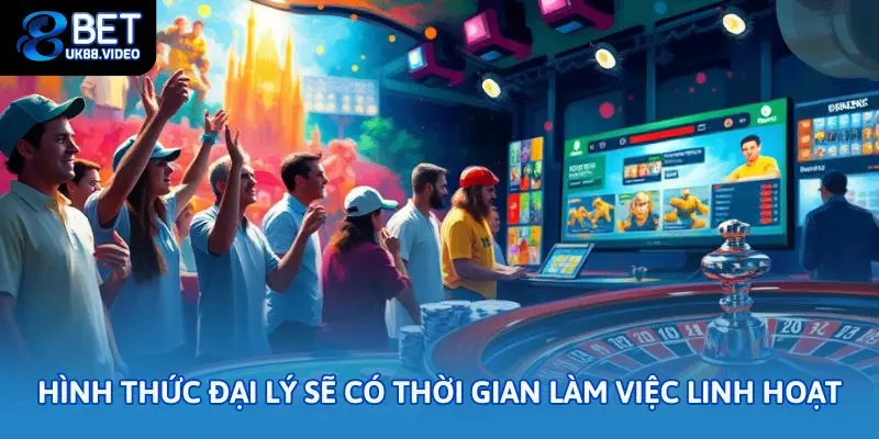 Đại Lý 88Bet – Cơ Hội Hợp Tác Sinh Lời Cao Dành Cho Hội Viên 2 - Hình thức Đại lý sẽ có thời gian làm việc linh hoạt